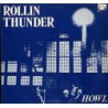 CASSETTE ROLLIN THUNDER HOWL