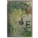 CASSETTE BEAUTIFUL WORLD -Forever-
