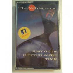 CASSETTE THE WHISPERS " JUST GETS BETTER WITH TIME"
