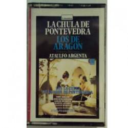 CASSETTE ZARZUELA LOS DE ARAGON - LA CHULA DE PONTEVEDRA