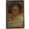 CASSETTE MARIAN CONDE - EXITOS DE MARIAN CONDE