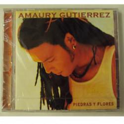 CD AMAURY GUTIERREZ - PIEDRAS Y FLORES