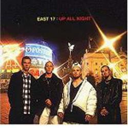 CD EAST 17 "UP ALL NIGHT"