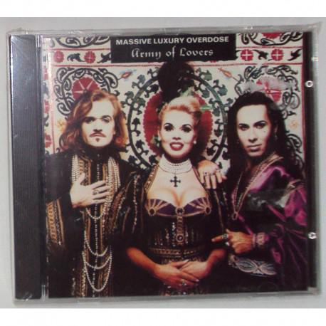 ARMY OF LOVERS MASIVE LUXURY OVERDOSE.