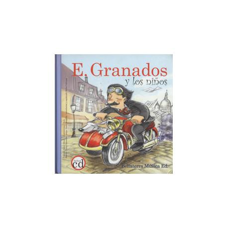 LIBRO DISCO E, GRANADOS Y LOS NIÑOS LIBRO DISCO E, GRANADOS Y LOS NIÑOS