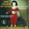 CD THE CHARN OF SPAIN -LA SAL DE ESPAÑA-