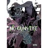 NO GUNS LIFE 5