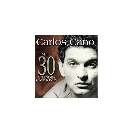 2CD CARLOS CANO -MIS 30 GRANDES CANCIONES-