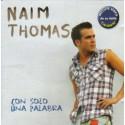 CD NAIM THOMAS "CON SOLO UNA PALABRA"