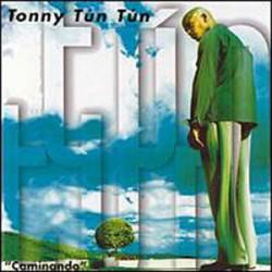 CD TONNY TUN TUN "CAMINANDO"