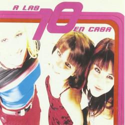 CD A LAS 10 EN CASA "A LAS 10 EN CASA"