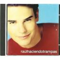 CD RAUL - HACIENDO TRAMPAS