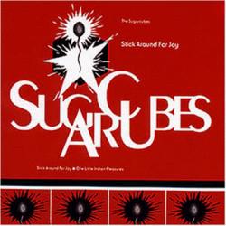 CD SUGARCUBES, THE STICK AROUND FOR JOY