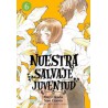 NUESTRA SALVAJE JUVENTUD VOL.6