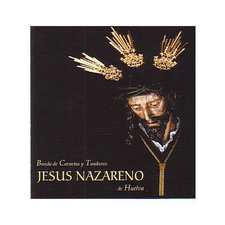 CD BANDA DE CORNETAS Y TAMBORES JESÚS NAZARENO JESÚS NAZARENO