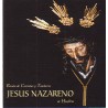 CD BANDA DE CORNETAS Y TAMBORES JESÚS NAZARENO JESÚS NAZARENO