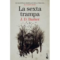 La sexta trampa, J.D. Barker, Novela negra