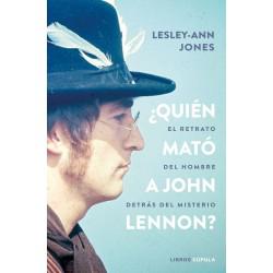 Quién mató a John Lennon, Lesley-Ann Jones,El retrato del hombre destrás del misterio