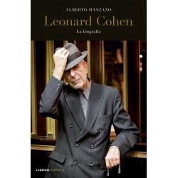 Leonard Cohen, La biografía, Alberto Manzano