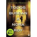 Libro Todos buscan a Nora Roy Lorena Franco Novela contemporánea