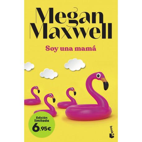 Libro Soy una mamá Megan Maxwell