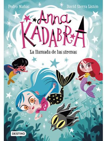 Libro de Anna Kadabra 10. La llamada de las sirenas