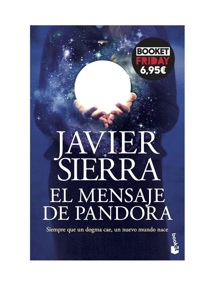 Libro El mensaje de Pandora de Javier Sierra