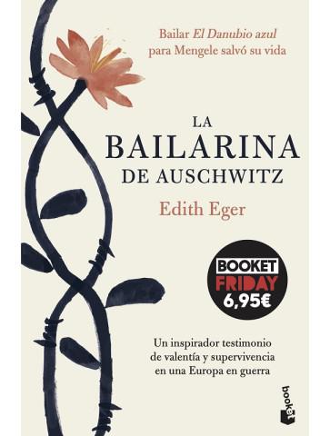 Libro La bailarina de Auschwitz de Edith Eger