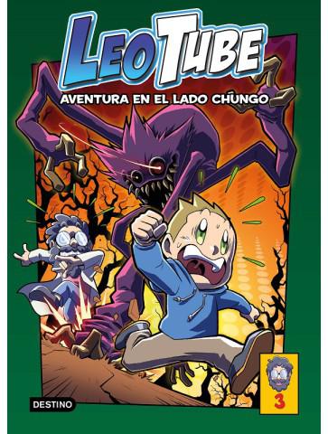 Libro LeoTube 3. Aventura en el lado chungo