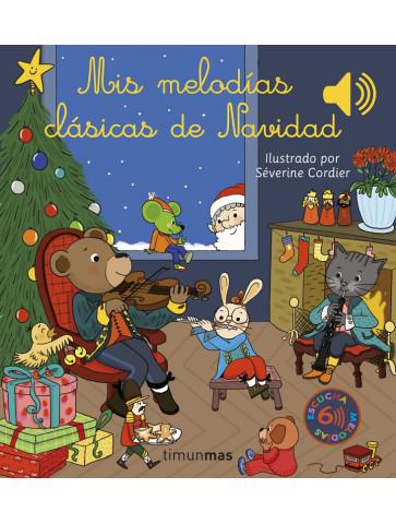 Libro infantil Mis melodías clásicas de Navidad