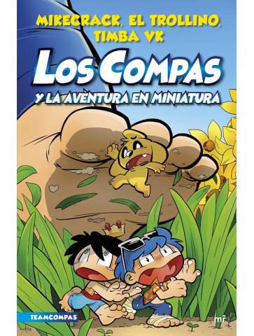 Compas 8. Los Compas y la aventura en miniatura