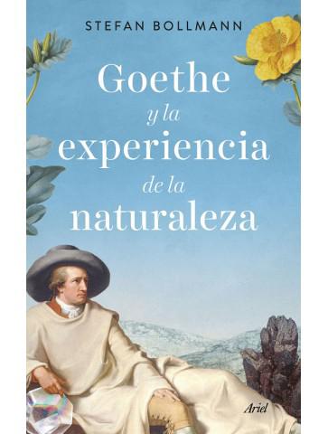 Libro Goethe y la experiencia de la naturaleza de Stefan...