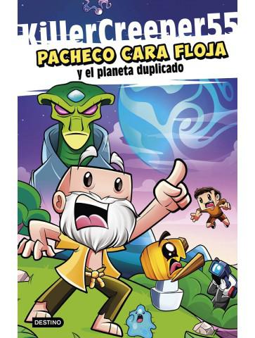 Pacheco Cara Floja 2. Pacheco Cara Floja y el planeta...