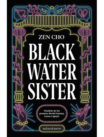 Libro Black Water Sister de Zen Cho