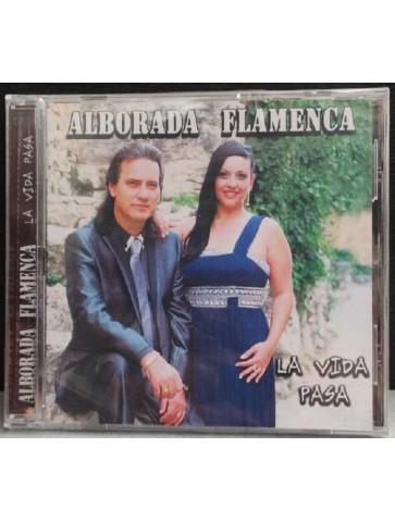 Cd Alborada Flamenca-La Vida Pasa.