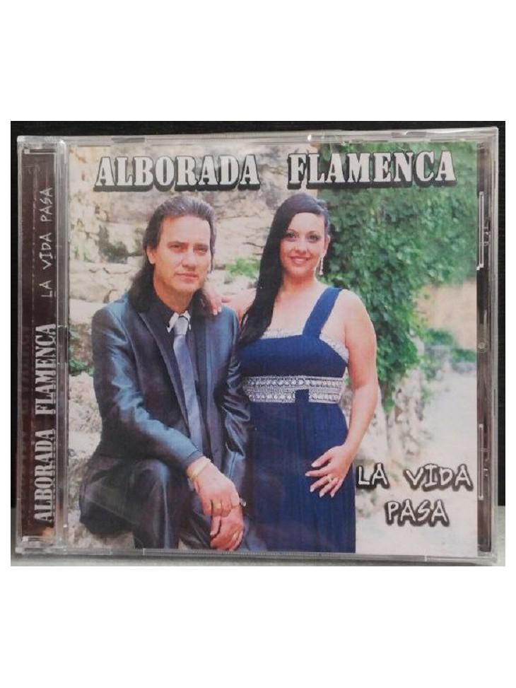 Cd Alborada Flamenca-La Vida Pasa. Cd Alborada Flamenca-La Vida Pasa.