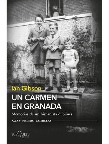 "Un carmen en Granada", Ian Gibson