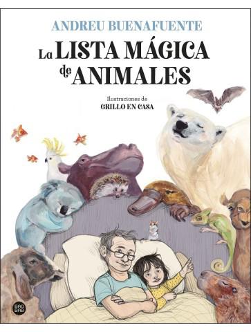 La lista mágica de animales Andreu Buenafuente y Grillo...