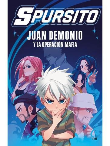 Juan Demonio y la Operación Mafia