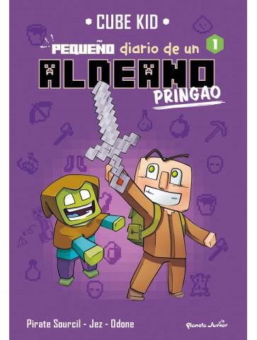 Minecraft. Pequeño diario de un aldeano pringao 1