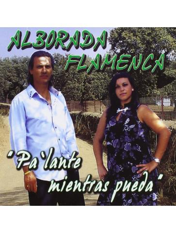 Cd Alborada Flamenca -Pa´lante mientras pueda-