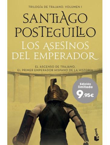 Los asesinos del emperador, Santiago Posteguillo, Novela...