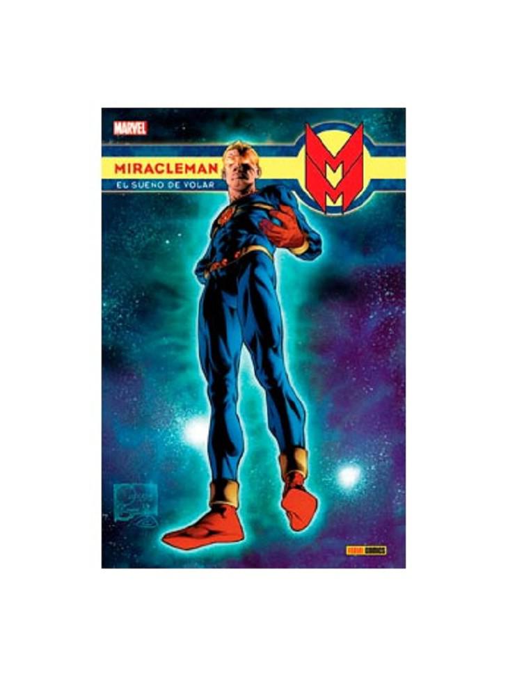 Miracleman 01: El sueño de volar