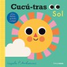 Cucú. Sol: Un Libro Interactivo de Descubrimiento para Bebés