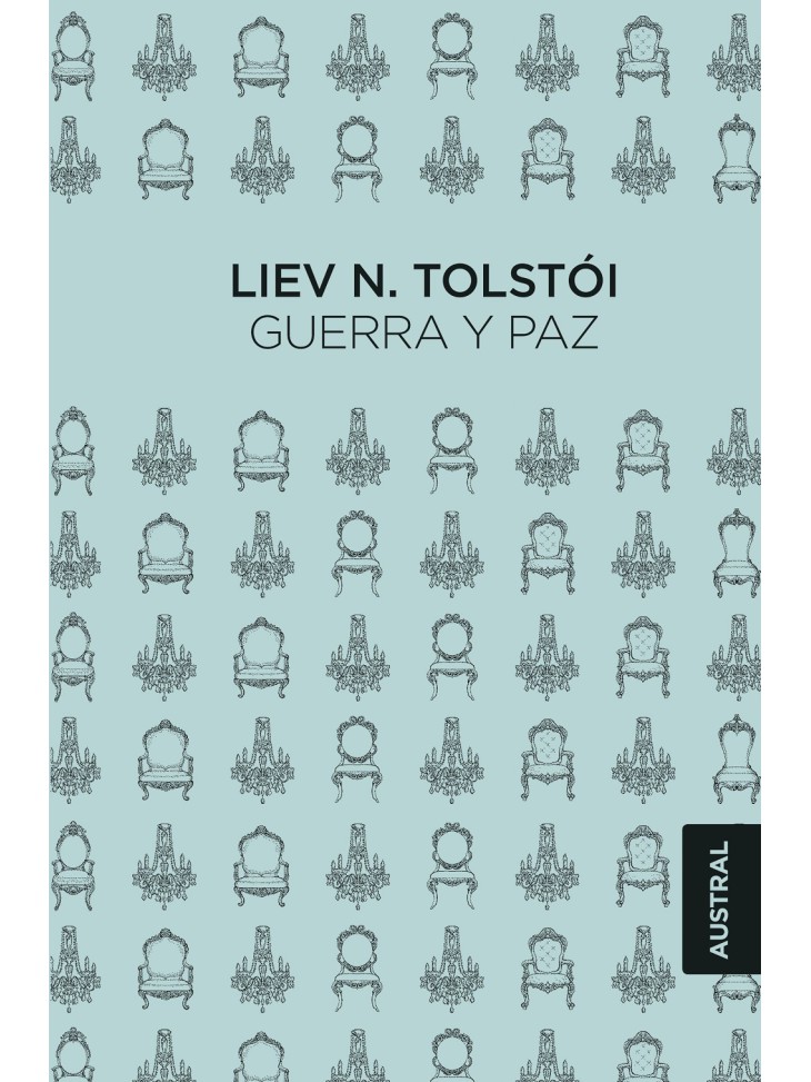 Guerra y Paz: La Obra Maestra de Liev N. Tolstói