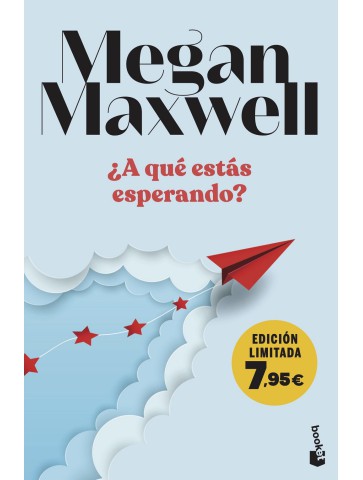 A qué estás esperando, Megan Maxwell