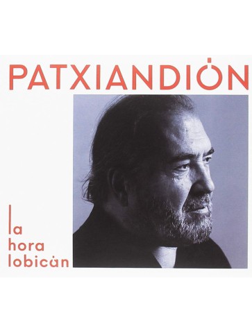 CD PATXI ANDIÓN -LA HORA LOBICÁN-