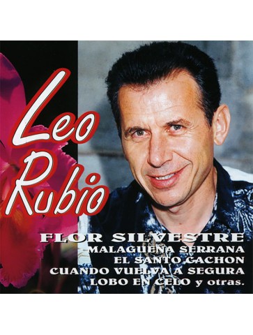 CD Leo Rubio -Flor Silvestre