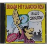 CD BRIGADA 1-19 Y LA BATATA ROSA SALUD CORNUDOS